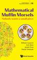 MATHEMATICAL MUFFIN MORSELS