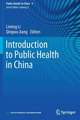 Introduction to Public Health in China