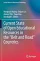 Current State of Open Educational Resources in the “Belt and Road” Countries