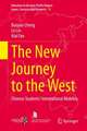 The New Journey to the West: Chinese Students’ International Mobility