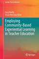 Employing Community-Based Experiential Learning in Teacher Education