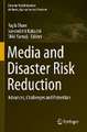 Media and Disaster Risk Reduction: Advances, Challenges and Potentials