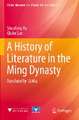 A History of Literature in the Ming Dynasty