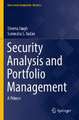 Security Analysis and Portfolio Management: A Primer