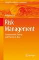 Risk Management: Fundamentals, Theory, and Practice in Asia