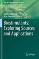 Biostimulants: Exploring Sources and Applications