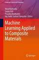 Machine Learning Applied to Composite Materials