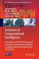 Evolution in Computational Intelligence: Proceedings of the 10th International Conference on Frontiers in Intelligent Computing: Theory and Applications (FICTA 2022)