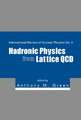 Hadronic Physics from Lattice QCD