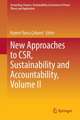 New Approaches to CSR, Sustainability and Accountability, Volume II