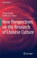 New Perspectives on the Research of Chinese Culture