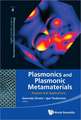 Plasmonics and Plasmonic Metamaterials