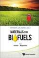 Materials for Biofuels: The Puzzle of Intelligence