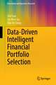 Data-Driven Intelligent Financial Portfolio Selection