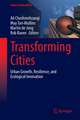 Transforming Cities