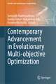 Contemporary Advancement in Evolutionary Multi-objective Optimization