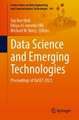 Data Science and Emerging Technologies: Proceedings of DaSET 2023