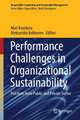 Performance Challenges in Organisational Sustainability: Practices from Public and Private sector