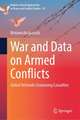 War and Data on Armed Conflicts: Global Networks Examining Casualties