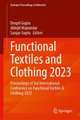 Functional Textiles and Clothing 2023: Proceedings of 3rd International Conference on Functional Textiles & Clothing 2023