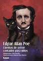 Edgar Allan Poe, Cuentos de Terror Contados Para Ninos