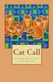 Cat Call