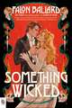 Something Wicked