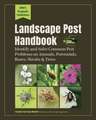 Landscape Pest Handbook