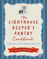 The Lighthouse Keeper's Pantry Cookbook