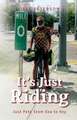 It's Just Riding