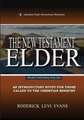 The New Testament Elder 101