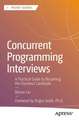 Concurrent Programming Interviews