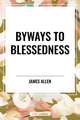 Byways to Blessedness