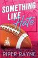 Something Like Hate (Large Print)