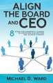 Align the Board and CEO