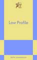 Low Profile: An 831 Stories Romance