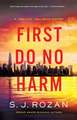 First Do No Harm: A Lydia Chin/Bill Smith Mystery