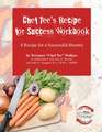 Chef Tee's Recipe for Success Workbook