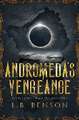 Andromeda's Vengeance