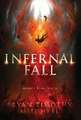 Infernal Fall