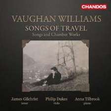 Songs of Travel-Songs and Chamber Works