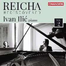 Reicha Rediscovered Vol. 2