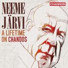 Neeme Järvi-A Lifetime on Chandos