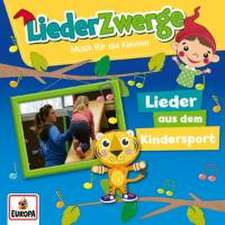 LiederZwerge - Lieder aus dem Kindersport