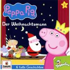 Peppa Pig Hörspiel 09. Der Weihnachtsmann (und 5 weitere Geschichten)