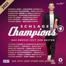 Schlagerchampions 2021 - Das große Fest der Besten