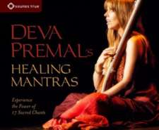 Deva Premal's Healing Mantras