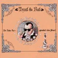 Trost & Rat (Remaster)