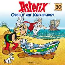 Asterix 30: Obelix auf Kreuzfahrt