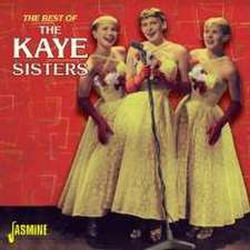 Kaye Sisters: Best Of